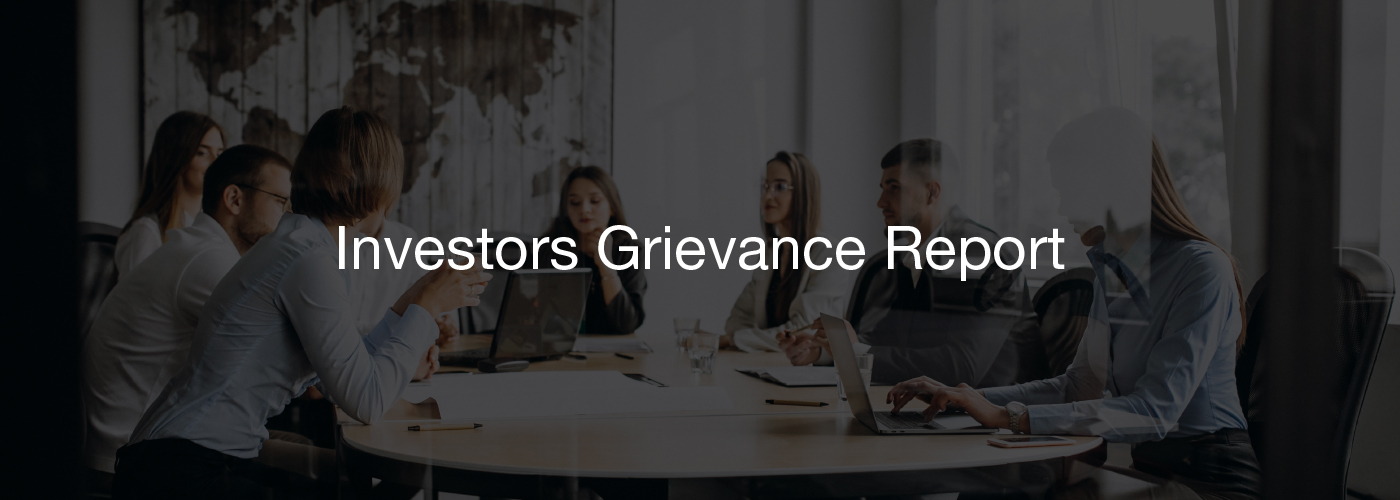 Investors Grievance Report